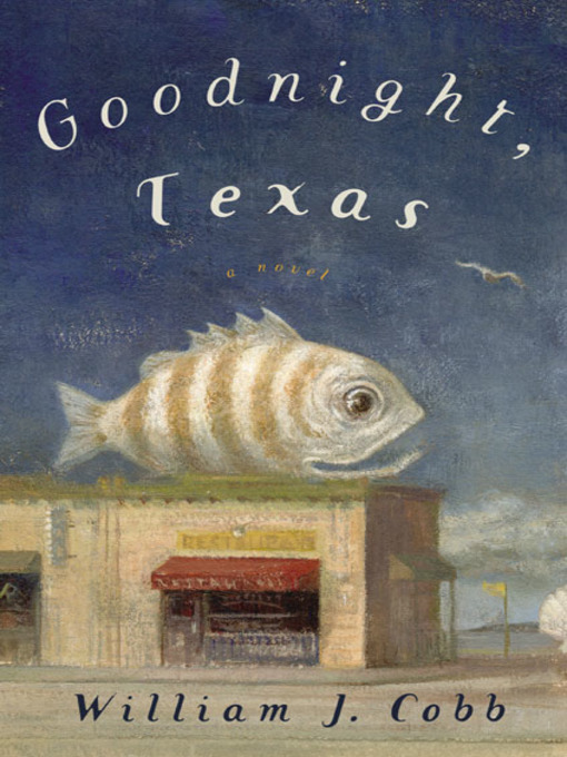 Cover image for Goodnight, Texas